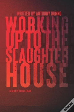 Capa do artigo Working Up To The Slaughterhouse