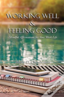 Working Well & Feeling Good