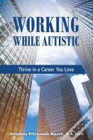 Working While Autistic
