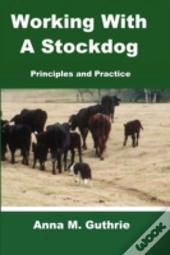 Working With A Stockdog