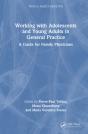 Working With Adolescents And Young Adults In General Practice - Preview