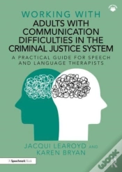 Capa do artigo Working With Adults With Communication Difficulties In The Criminal Justice System