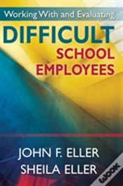 Capa do artigo Working With And Evaluating Difficult School Employees