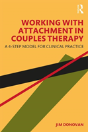 Working With Attachment In Couples Therapy - Preview