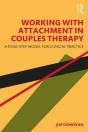 Working With Attachment In Couples Therapy - Preview
