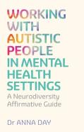 Working With Autistic People In Mental Health Settings