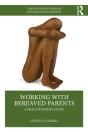 Working With Bereaved Parents - Preview