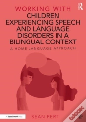 Capa do artigo Working With Children Experiencing Speech And Language Disorders In A Bilingual Context