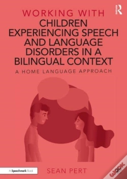 Capa do artigo Working With Children Experiencing Speech And Language Disorders In A Bilingual Context