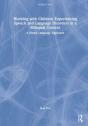 Working With Children Experiencing Speech And Language Disorders In A Bilingual Context - Preview