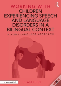 Capa do artigo Working With Children Experiencing Speech And Language Disorders In A Bilingual Context