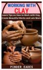 Working With Clay - Preview