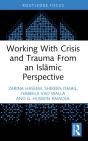 Working With Crisis And Trauma From An Islamic Perspective - Preview