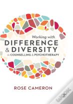 Working With Difference And Diversity In Counselling And Psychotherapy