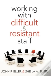 Capa do artigo Working With Difficult & Resistant Staff