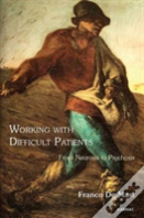 Working With Difficult Patients