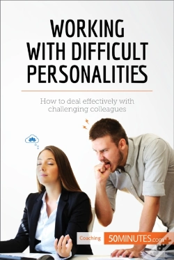Capa do artigo Working With Difficult Personalities
