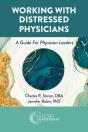 Working With Distressed Physicians - Preview