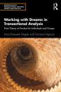 Working With Dreams In Transactional Analysis - Preview