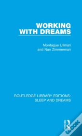 Working With Dreams