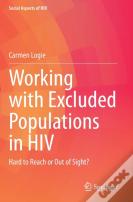 Working With Excluded Populations In Hiv
