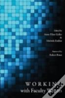 Working With Faculty Writers