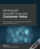 Working With Microsoft Forms And Customer Voice