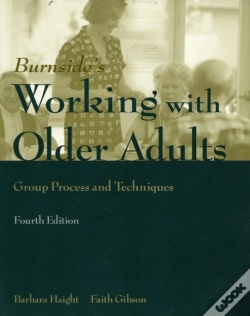 Capa do artigo Working With Older Adults: Group Process And Technique