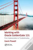 Working With Oracle Goldengate 12c