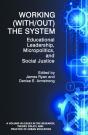Working (With/Out) The System - Preview