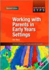Working With Parents In The Early Years