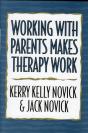 Working With Parents Makes Therapy Work - Preview