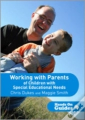 Working With Parents Of Children With Special Educational Needs