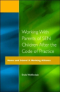 Working With Parents Of Sen Children After The Code Of Practice - Preview