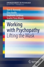 Working With Psychopathy