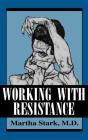 Working With Resistance - Preview