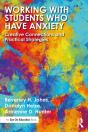 Working With Students Who Have Anxiety - Preview