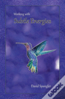 Working With Subtle Energies