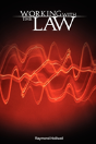 Working With The Law - Preview
