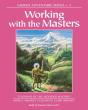 Working With The Masters - Preview