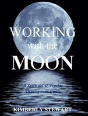 Working With The Moon - Preview