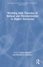 Working With Theories Of Refusal And Decolonization In Higher Education - Preview