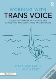 Working With Trans Voice