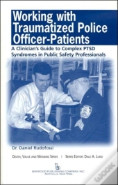 Working With Traumatized Police-Officer Patients