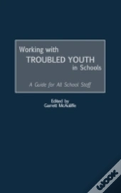 Working With Troubled Youth In Schools