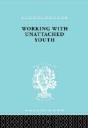 Working With Unattached Youth - Preview