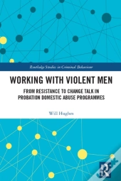 Working With Violent Men
