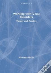 Working With Voice Disorders