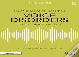 Working With Voice Disorders