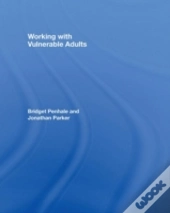Working With Vulnerable Adults